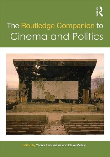 Cover image for The Routledge Companion to Cinema and Politics