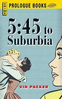 Cover image for 5: 45 to Suburbia