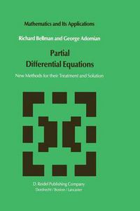 Cover image for Partial Differential Equations: New Methods for Their Treatment and Solution