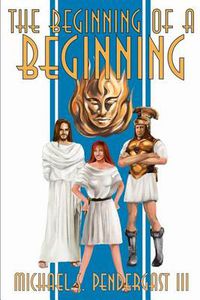 Cover image for The Beginning of a Beginning