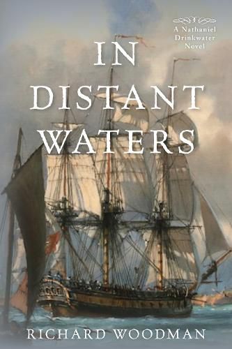 In Distant Waters: A Nathaniel Drinkwater Novel