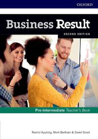 Cover image for Business Result: Pre-intermediate: Teacher's Book and DVD: Business English you can take to work today