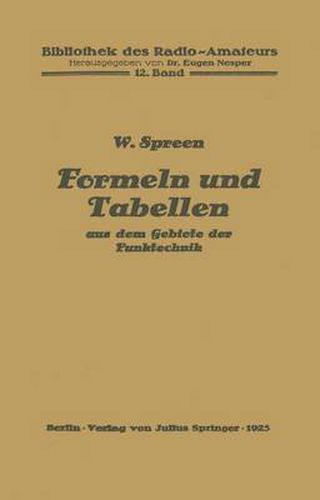 Cover image for Formeln Und Tabellen Aus Dem Gebiete Der Funktechnik