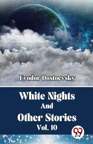 Cover image for White Nights and Other Stories