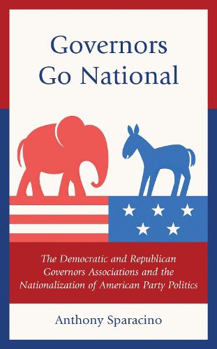 Cover image for Governors Go National