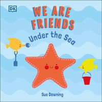 Cover image for We Are Friends: Under the Sea