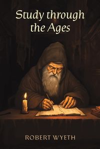 Cover image for Study through the Ages