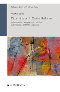 Cover image for Discrimination in Online Platforms: A Comparative Law Approach to Design, Intermediation and Data Challenges