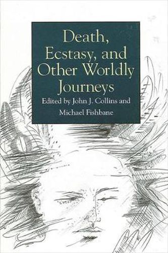 Cover image for Death, Ecstasy, and Other Worldly Journeys