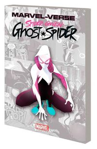 Cover image for Marvel-Verse: Spider-Gwen: Ghost-Spider