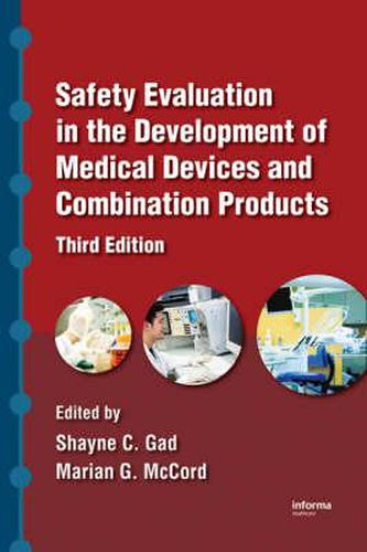 Cover image for Safety Evaluation in the Development of Medical Devices and Combination Products