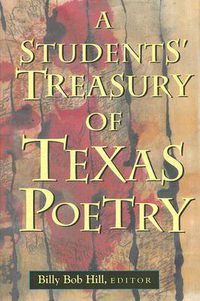 Cover image for A Students' Treasury of Texas Poetry