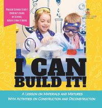 Cover image for I Can Build It!