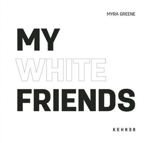 Cover image for My White Friends