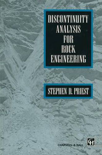 Cover image for Discontinuity Analysis for Rock Engineering