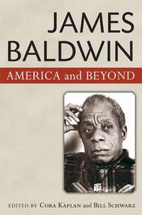 Cover image for James Baldwin: American and Beyond