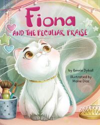 Cover image for Fiona and the Peculiar Praise