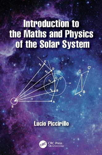 Cover image for Introduction to the Maths and Physics of the Solar System