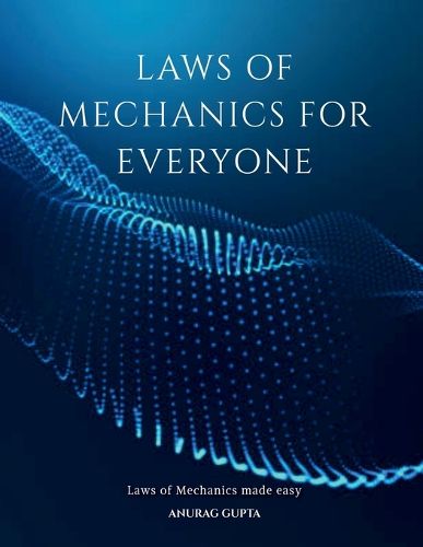 Cover image for Laws of Mechanics for Everyone