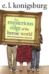 Cover image for The Mysterious Edge of the Heroic World