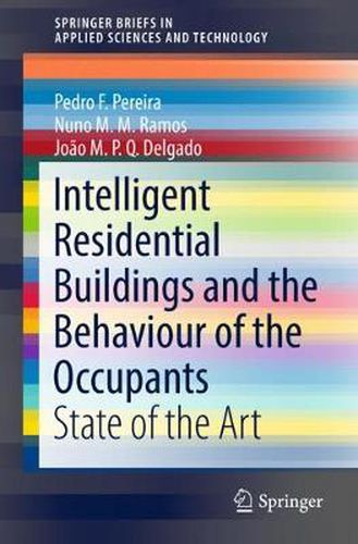 Cover image for Intelligent Residential Buildings and the Behaviour of the Occupants: State of the Art