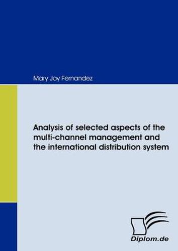 Cover image for Analysis of selected aspects of the multi-channel management and the international distribution system
