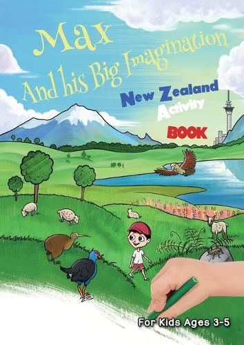 Cover image for Max and his Big Imagination - New Zealand Activity Book