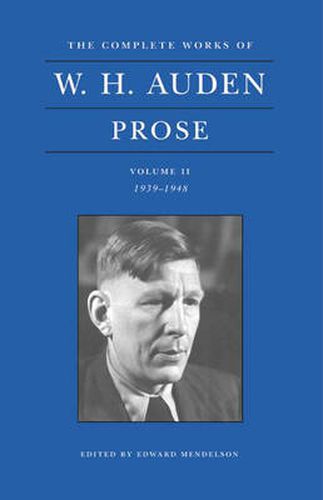 The Complete Works of W. H. Auden: Prose