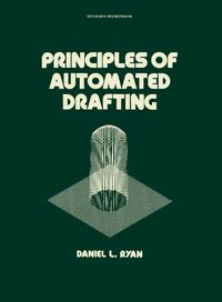 Cover image for Principles of Automated Drafting