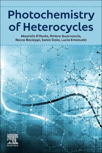 Cover image for Photochemistry of Heterocycles