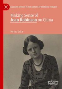 Cover image for Making Sense of Joan Robinson on China