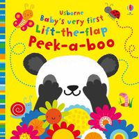 Cover image for Baby's Very First Lift-the-Flap Peek-a-Boo