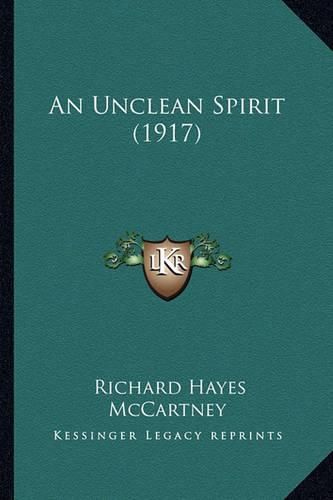 An Unclean Spirit (1917)