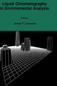 Cover image for Liquid Chromatography in Environmental Analysis