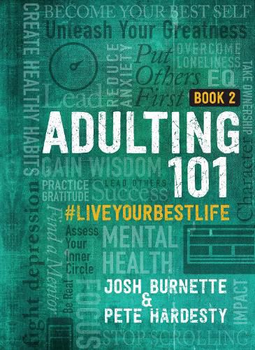 Cover image for Adulting 101: Book Two: #liveyourbestlife