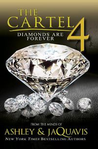 Cover image for The Cartel 4: Diamonds Are Forever