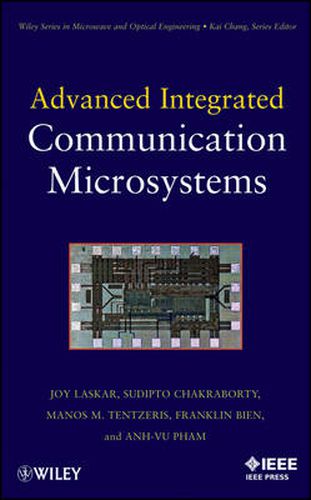 Cover image for Advanced Integrated Communication Microsystems