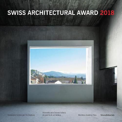 Cover image for Swiss Architectural Award 2018