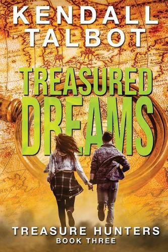 Treasured Dreams: Treasure Hunters Book Three