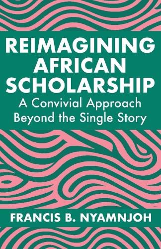 Cover image for Reimagining African Scholarship
