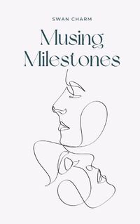 Cover image for Musing Milestones