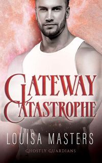 Cover image for Gateway Catastrophe
