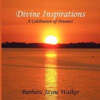 Cover image for Divine Inspirations: A Celebration of Dreams!