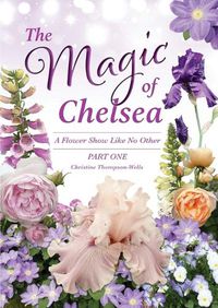 Cover image for The Magic of Chelsea - Part One