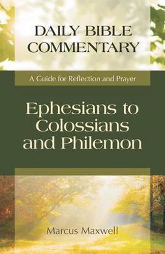 Cover image for Ephesians to Colossians and Philemon: A Guide for Reflection and Prayer