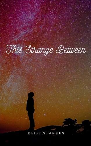 Cover image for This Strange Between