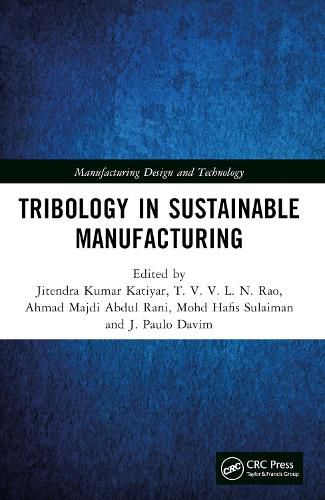 Cover image for Tribology in Sustainable Manufacturing