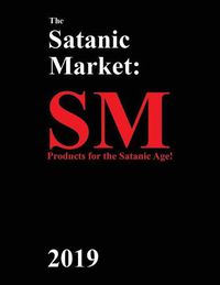 Cover image for The Satanic Market: 2019