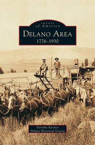 Cover image for Delano Area: 1776-1930