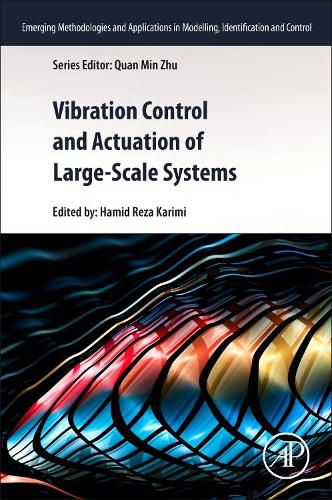 Cover image for Vibration Control and Actuation of Large-Scale Systems